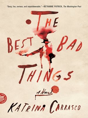 cover image of The Best Bad Things